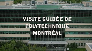 Visite guidée de Polytechnique Montréal [upl. by Secnarf628]