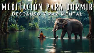 MEDITACIÓN GUIADA PARA DORMIR eliminar ansiedad y estrés  LIBERACIÓN Y RELAJACIÓN MENTAL 💖EASY ZEN [upl. by Zephan348]