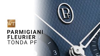 Parmigiani Fleurier  Tonda PF Collection [upl. by Weigle]