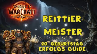 Erfolgs Guide WoW  Reittiermeister [upl. by Yrrep]