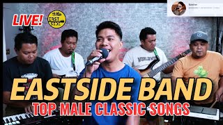 EASTSIDE BAND LIVE TOP MALE CLASSIC LOVE SONGS [upl. by Primrose]