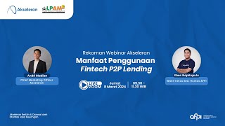 Webinar Akseleran bersama AFPI dan LPAM Trisakti Manfaat Penggunaan P2P Lending [upl. by Marelya]