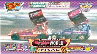 BriSCA F1 StockCar Racing 2014 World Final Coventry September 20th [upl. by Janeen]