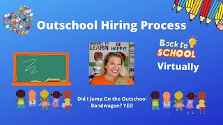 Outschool Hiring Process What to avoid in the application for Outschool  Avoid My Mistakes [upl. by Nednal]