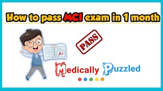 How to pass MCI exam in 1 month  Jun 2022 [upl. by Hgielek]