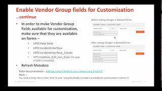 How to configure BMC Remedy with Smart IT 15 Part 1  Enabling fields for customization [upl. by Anilahs209]