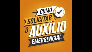 Auxílio Emergencial Como se Inscrever [upl. by Amsab]