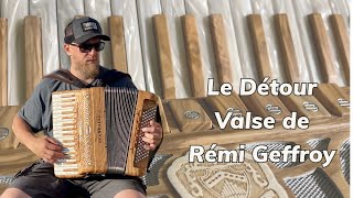 Le Détour  Valse de Rémi Geffroy [upl. by Ardyce947]