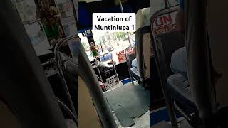 Muntinlupa Vacation 1 [upl. by Stacie940]