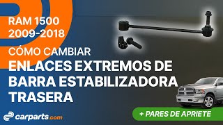 Cómo cambiar los enlaces extremos de la barra estabilizadora trasera 20092018 Dodge RAM 1500 🚗 [upl. by Vernen465]