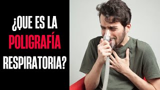 ¿Que es la Poligrafía Respiratoria  CARDIORRESPIRATORIA [upl. by Nazay]