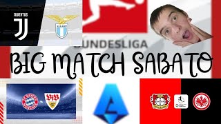 JUVENTUSLAZIO  BAYERFRANCOFORTE  BAYERNSTOCCARDA  i big match del sabato in Europa [upl. by Relyk743]