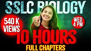 SSLC Biology Public Exam  Full Chapter Marathon  10 Hours Live  Exam Winner SSLC [upl. by Aremihc991]