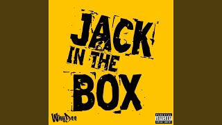 Jack In The Box [upl. by Vtarj]