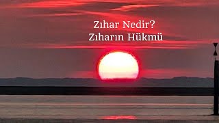 Zıhar Nedir Zıharın Hükmü [upl. by Stacee]