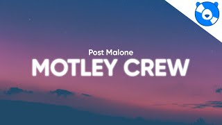 Post Malone  Motley Crew Clean  Lyrics [upl. by Natsuj]