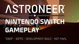 ASTRONEER  Nintendo Switch Gameplay [upl. by Auqenet658]