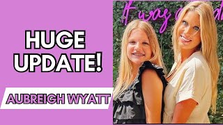 HUGE update in Aubreigh Wyatt case [upl. by Glenine]