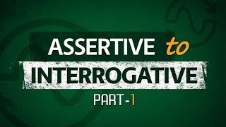 Assertive to Interrogative  Part 1  Transformation of Sentences  Sakib Bin Rashid [upl. by Dmitri]