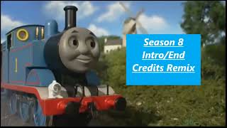 Thomas and Friends Season 8 Intro End Credits Remix [upl. by Nylrebmik655]