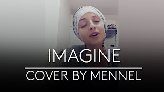 john Lennon  Imagine Cover by Mennel [upl. by Downe]