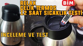 BİM Relax 2 LT Çelik Termos Sıcaklık Testi  Çelik Termos 12 Saat Testi  Ağustos 2024 379 TL [upl. by Faubert]