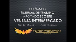 Sistemas de Trading con ventaja INTERMERCADO [upl. by Cele743]