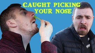 Catching Someone Picking Their Nose  Funny Video [upl. by Olraced]