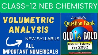 Volumetric Analysis  Class12 NEB CHEMISTRY Numericals [upl. by Aihcats]