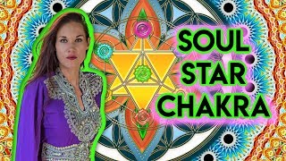 How To Open and Activate Your Soul Star Chakra [upl. by Refinney775]