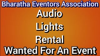 Audio Rental Wanted  Bharatha Eventors Association 91 7200323456 [upl. by Giaimo]