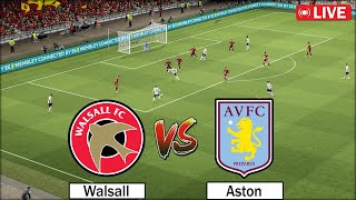 🔴LIVE  WALSALL vs ASTON VILLA I PREMIER LEAGUE LIVE MATCH STREAM I eFOOTBALL PES 21 GAMEPLAY [upl. by Brooke]