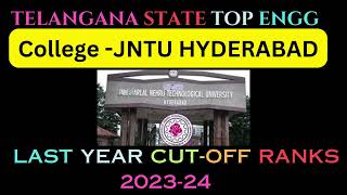 TGEAPCET 2024JNTU HYDERABAD LAST YEAR CUT OFF RANKS 2023 24TS EAMCET 202324 LAST RANKSJNTU HYD [upl. by Ilenna446]