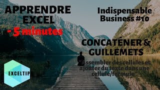 Excel 2020  Concaténer plusieurs cellules Excel  Concaténer amp Guillemets  Exceltips 🍀 [upl. by Auqemahs]