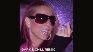 Mariah Carey  Obsessed Dark amp Chill Remix [upl. by Ahsatsana309]