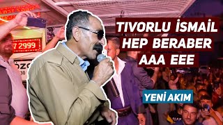 Tıvorlu İsmail  Hep Beraber AAA EEE [upl. by Helenka387]