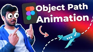 Path Animation for Objects in Figma with amp without Plugins [upl. by Aeniah]