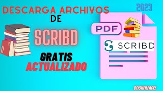 ⚡️como usar ARCHIVOS de SCRIBD GRATIS 2023📚 Actualizado💥 [upl. by Nerine]