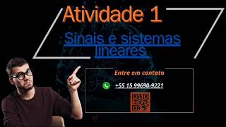 AE 1 SINAIS E SISTEMAS LINEARES 5224 [upl. by Suoilenroc]