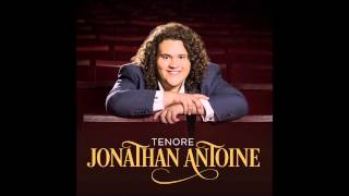 Jonathan Antoine  Parla PÃ­u Piano [upl. by Lashondra380]