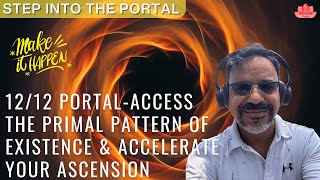 1212 Portal  Access The Primal Pattern Of Existence amp Accelarate Your Ascension [upl. by Warp]