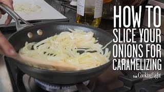 How to Slice Your Onions for Caramelizing  Cooking Light [upl. by Lehcnom]