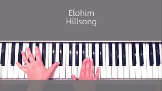 How to Play Elohim by Hillsong  Piano tutorial and chords [upl. by Cowley207]