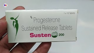 Susten SR 200 Tablet  Progesterone 200mg Tablet  Susten SR 200mg Tablet Use Benefits Dosage Review [upl. by Sandi]