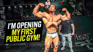 Im Opening My First Public Gym [upl. by Tom]