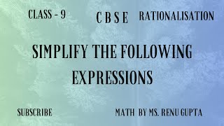 Class 9 Math  Simplify the following expressions  Rationalization [upl. by Ivonne]