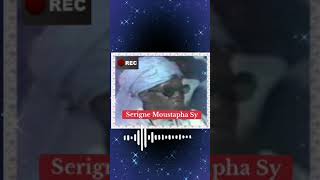 Serigne Moustapha Sy Lil Moustapha Nawaytouma [upl. by Groot645]