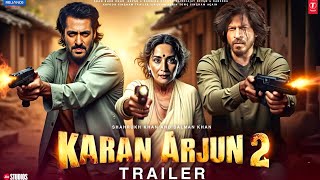 Karan Arjun 2  Official Trailer  Salman Khan  Shahrukh Khan  Madhuri Dixit  Sikandar Trailer [upl. by Rozek]