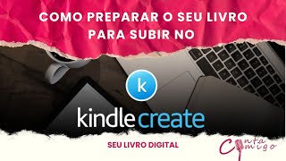 Como deixar seu arquivo docx pronto para subir no kindle create [upl. by Irahs]