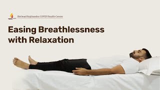 Jacobson’s Relaxation Technique to ease Breathlessness [upl. by Kurland160]